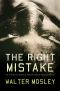 [Socrates Fortlow 03] • The Right Mistake